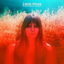 Liela Moss - My Name Is Safe In Your Mouth